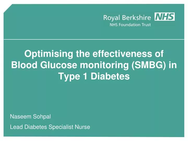 optimising the effectiveness of blood glucose monitoring smbg in type 1 diabetes