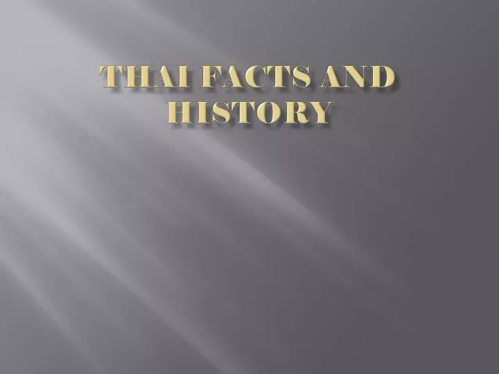 thai facts and history