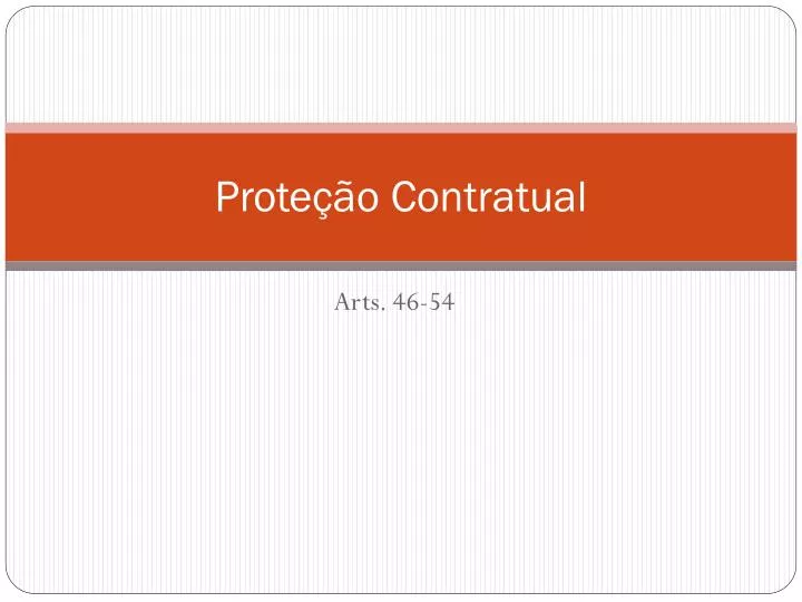 prote o contratual