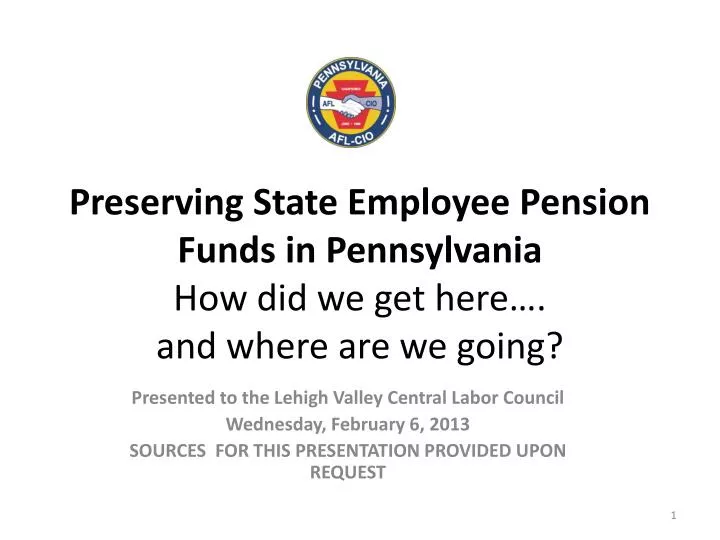 preserving state employee pension funds in pennsylvania how did we get here and where are we going