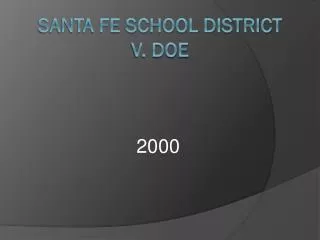 Santa Fe School District v. Doe