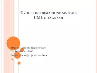 Uvod u informacione sisteme UML dijagrami