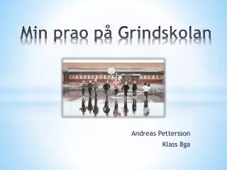 min prao p grindskolan