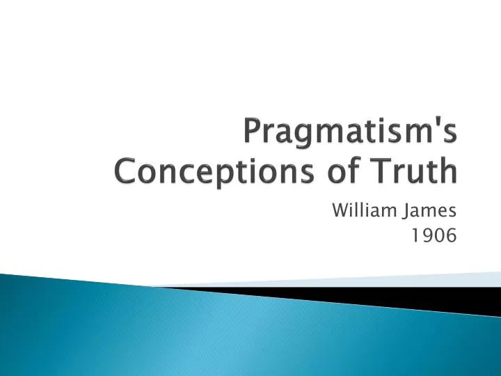 pragmatism s conceptions of truth