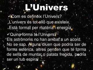 l univers