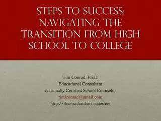 Steps to Success: Navigating the Transition From High School To College