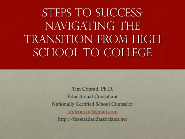 steps to success navigating the transition from high school to college