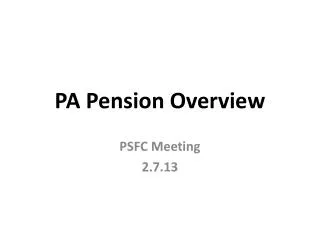 PA Pension Overview