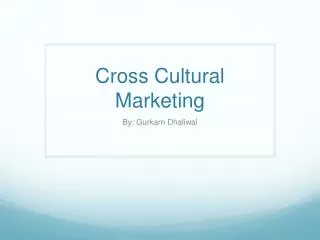 Cross Cultural Marketing