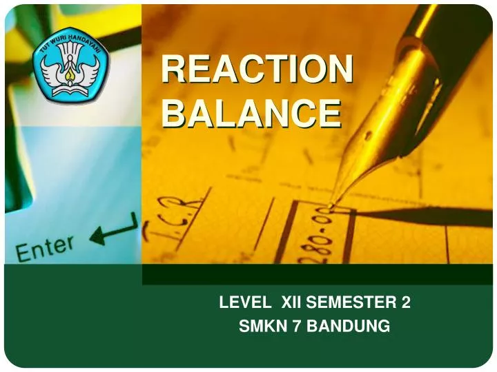 reaction balance