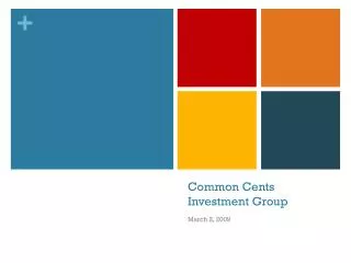 Common Cents Investment Group