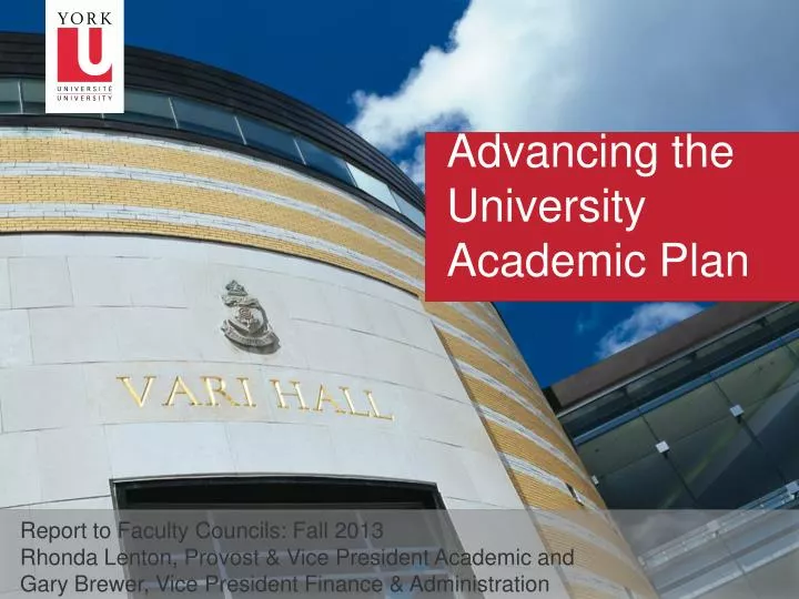 advancing the university academic plan