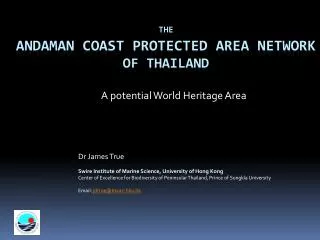 The Andaman Coast Protected Area Network of Thailand