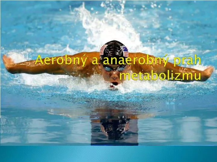 aerobn a anaerobn prah metabolizmu