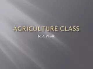 Agriculture Class