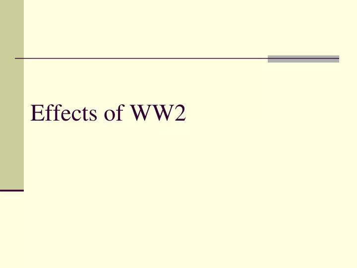 effects of ww2
