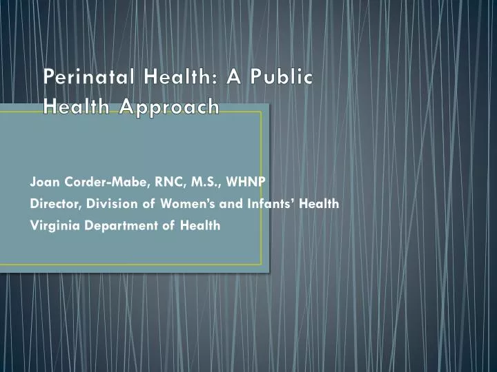 perinatal health a public health approach