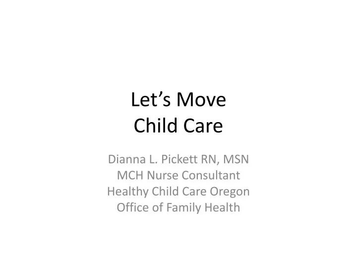 let s move child care