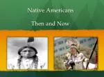 Native Americans - slide 1