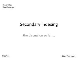 Secondary Indexing