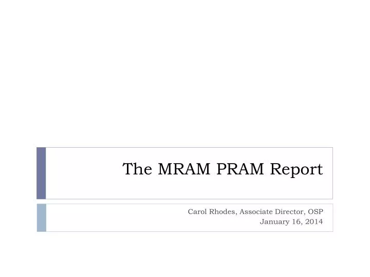the mram pram report