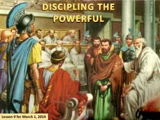 DISCIPLING THE POWERFUL