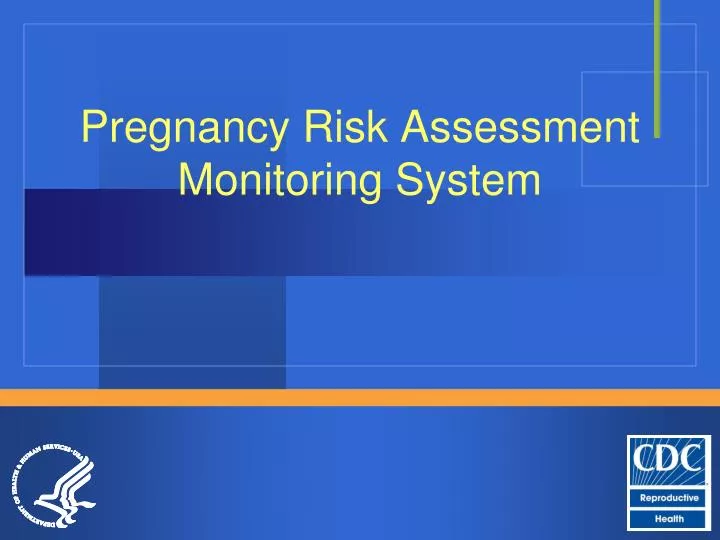 pregnancy risk assessment monitoring system