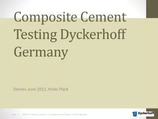 Composite Cement Testing Dyckerhoff Germany