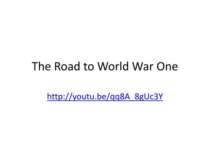 the road to world war one