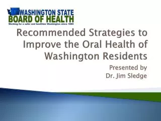 Recommended Strategies to Improve the Oral Health of Washington Residents