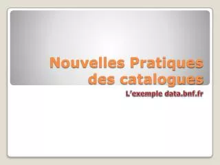 nouvelles pratiques des catalogues