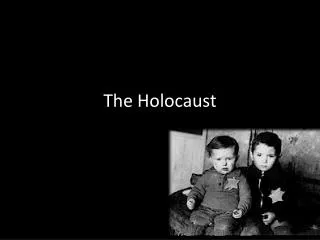 The Holocaust