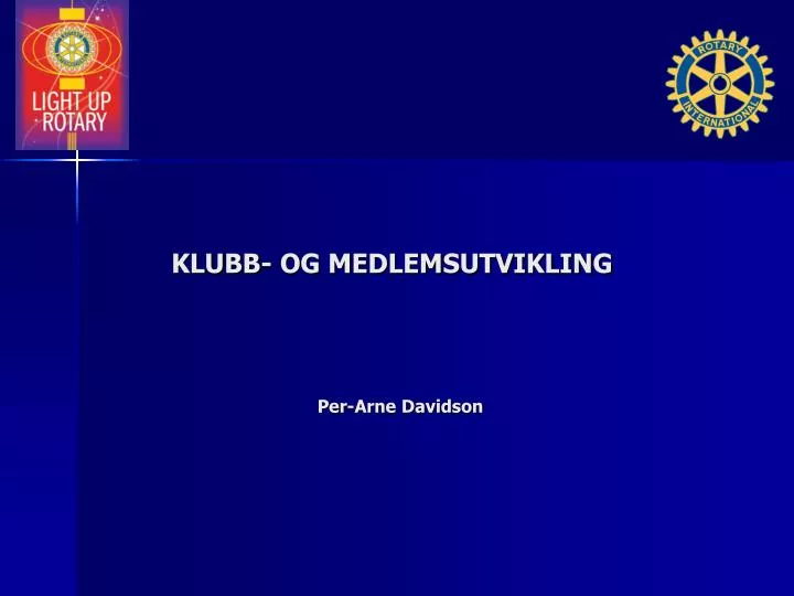 klubb og medlemsutvikling