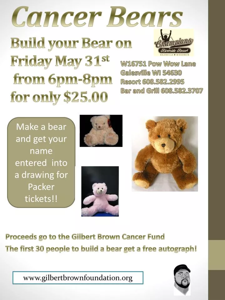 cancer bears build your bear on friday may 31 st from 6pm 8pm for only 25 00