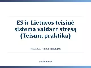 advokatas mantas mikalopas