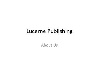 Lucerne Publishing