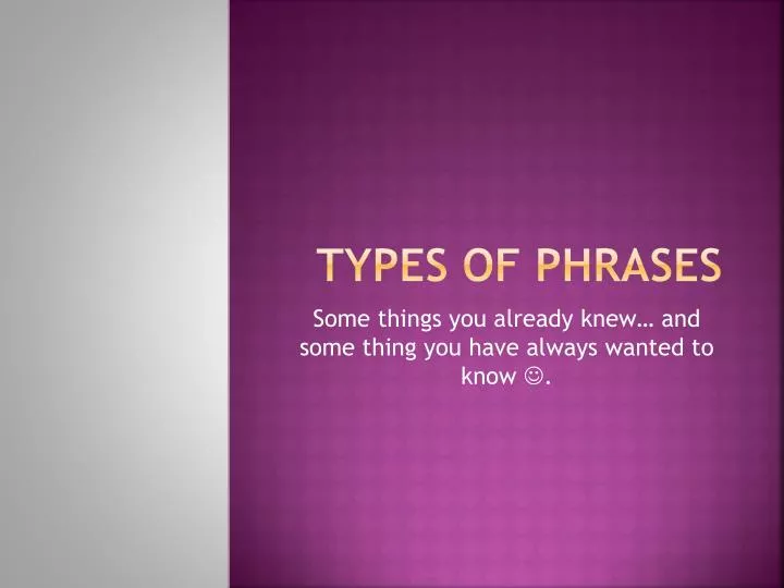 types of phrases