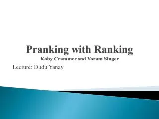 Pranking with Ranking Koby Crammer and Yoram Singer