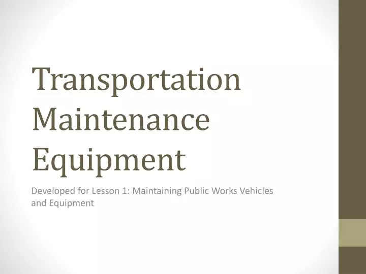 transportation maintenance equipment