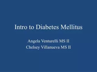 Intro to Diabetes Mellitus