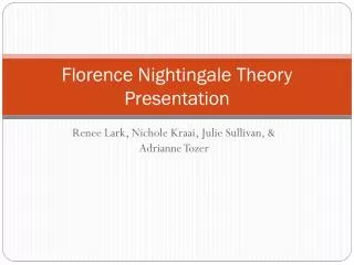 Florence Nightingale Theory Presentation