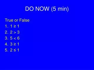 DO NOW (5 min)