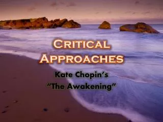 Critical Approaches