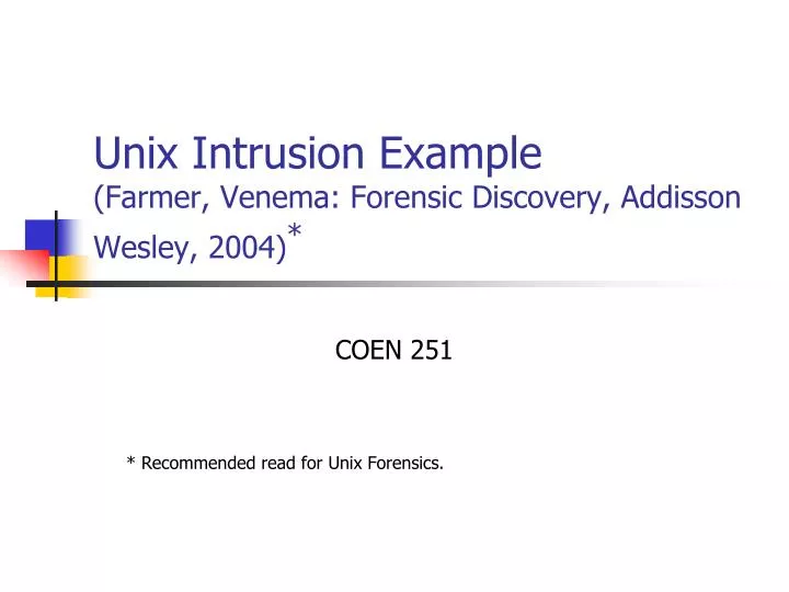unix intrusion example farmer venema forensic discovery addisson wesley 2004