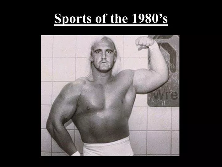 sports of the 1980 s