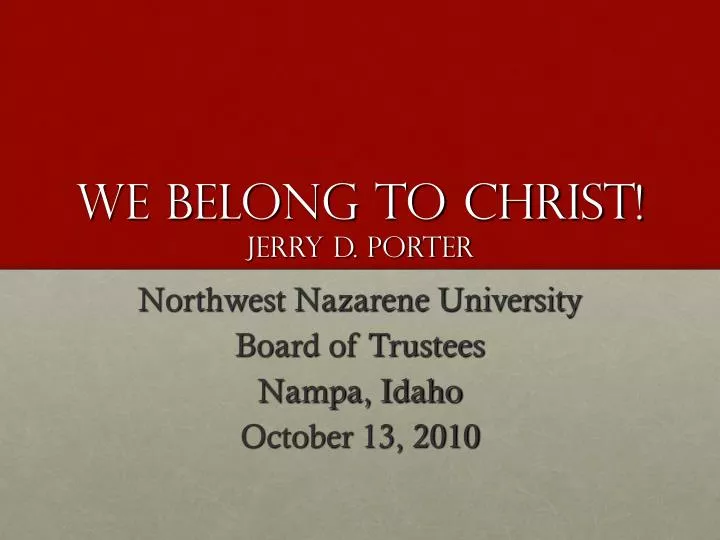 we belong to christ jerry d porter