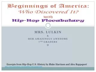 Beginnings of America: Who Discovered It? with Hip-Hop Flocabulary