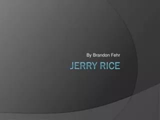 Jerry Rice