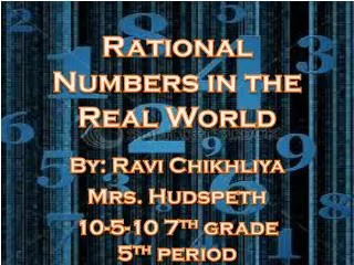 Rational Numbers in the Real World