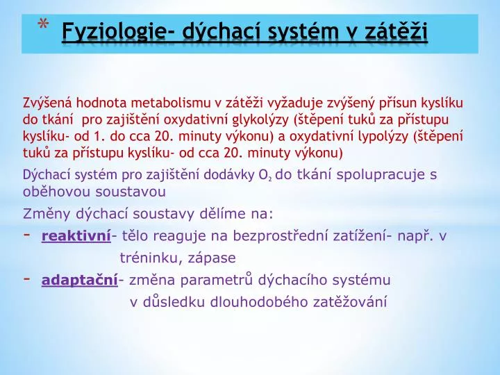 fyziologie d chac syst m v z t i